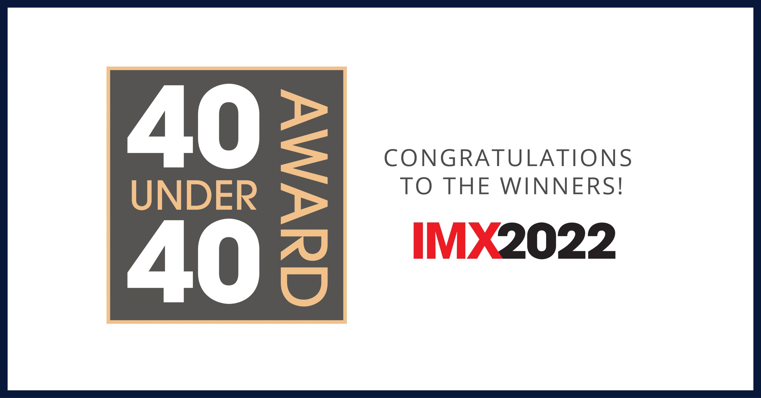 Imx 40 Under 40 Award Inland Marine Expo 2023